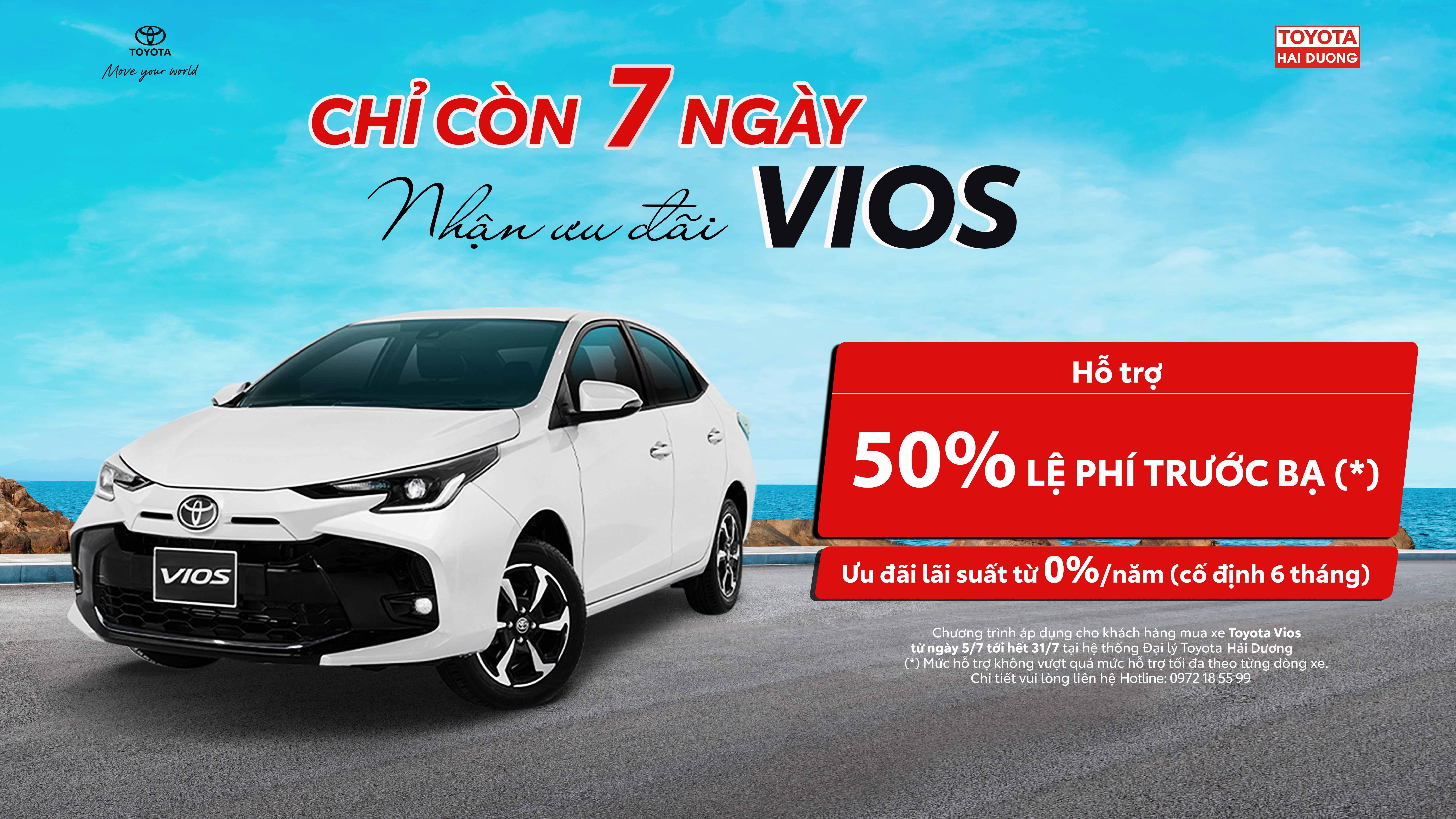 [CHỈ CÒN 7 NGÀY] NHẬN NGAY ƯU ĐÃI KHI MUA VIOS