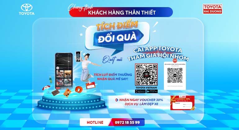 ĐĂNG KÝ KHÁCH HÀNG THÂN THIẾT – TÍCH ĐIỂM ĐỔI QUÀ CÙNG TOYOTA HẢI DƯƠNG