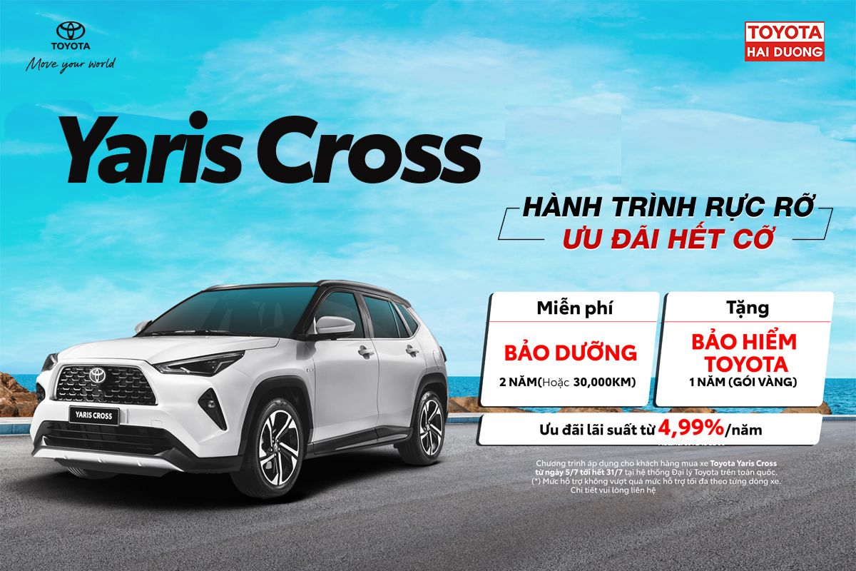 KHUYẾN MÃI LỚN YARIS CROSS 2024 TRONG THÁNG 7