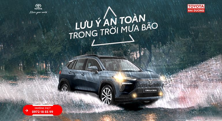 LƯU Ý LÁI XE AN TOÀN TRONG TRỜI MƯA BÃO