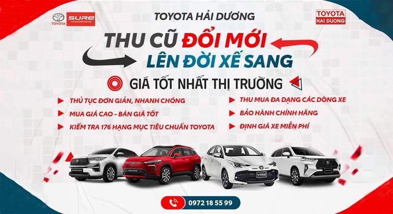 THU CŨ ĐỔI MỚI - LÊN ĐỜI XẾ YÊU CÙNG TOYOTA HẢI DƯƠNG