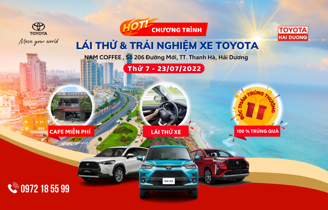 [ THƯ MỜI ] SỰ KIỆN LÁI THỬ XE TOYOTA TẠI THANH HÀ 23/07/2022