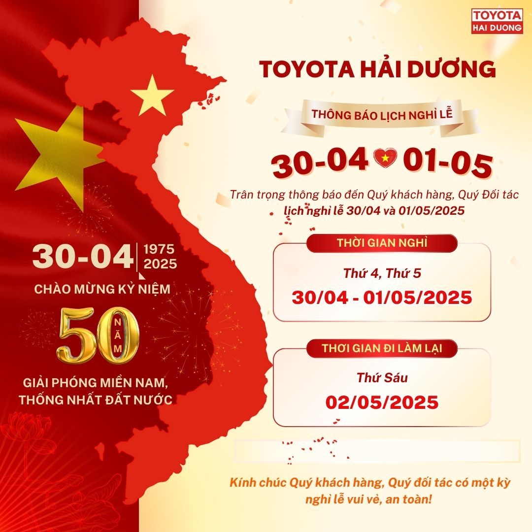 TOYOTA HẢI DƯƠNG THÔNG BÁO NGHỈ LỄ 30/4 - 1/5