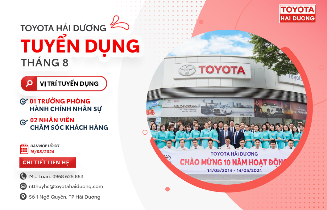 TOYOTA HẢI DƯƠNG TUYỂN DỤNG THÁNG 08/2024