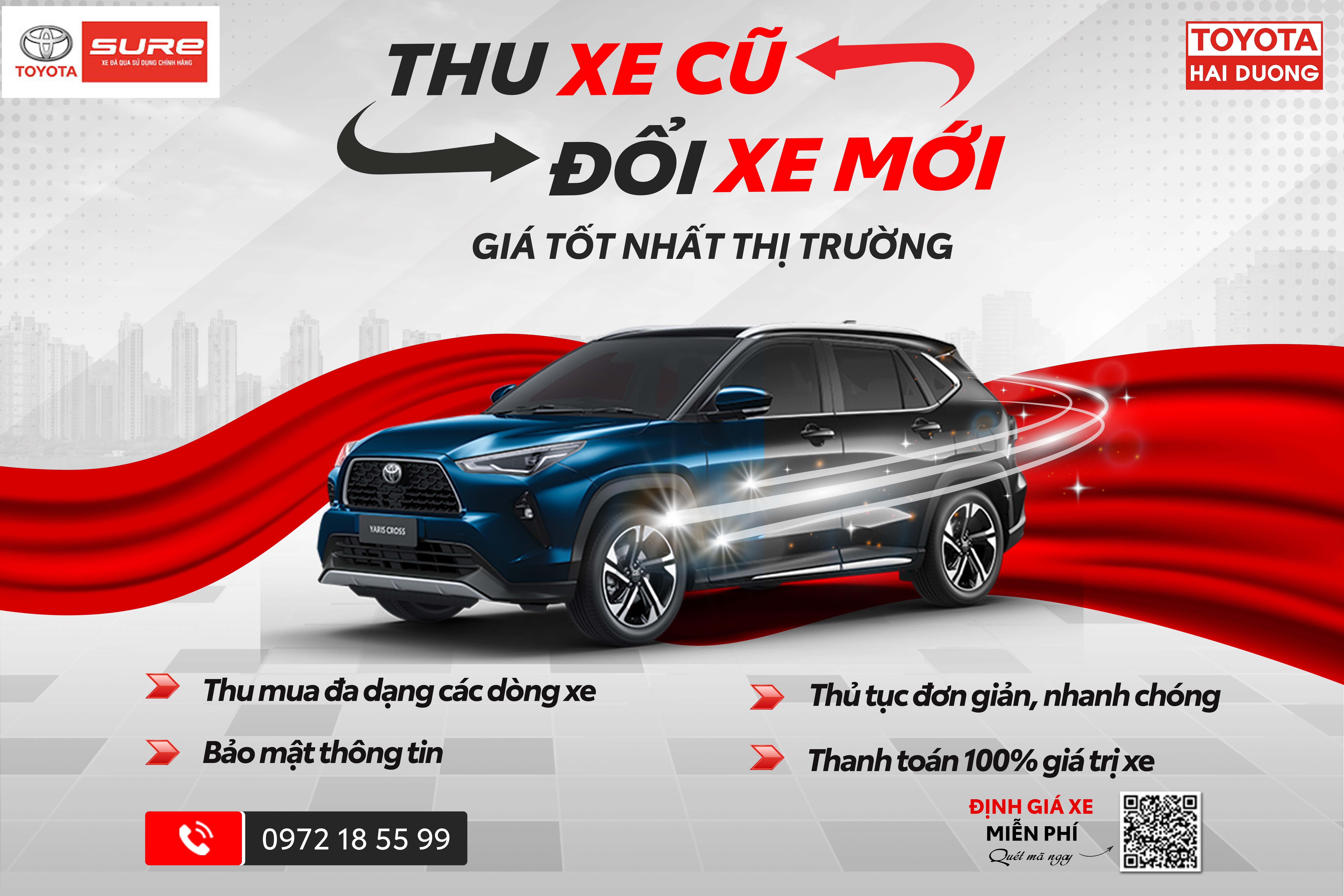 ♻️ TOYOTA SURE HẢI DƯƠNG – THU XE CŨ ĐỔI XE MỚI ♻️